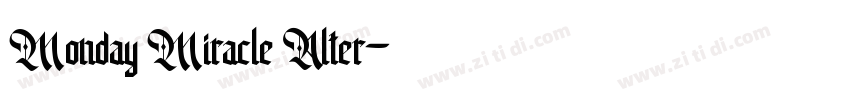 Monday Miracle Alter字体转换